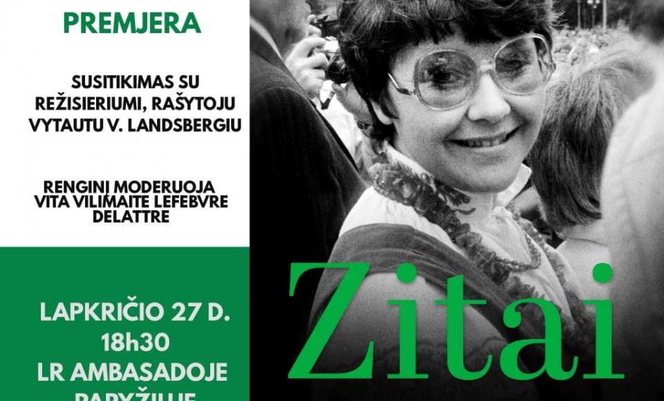 Kvietimas į išankstinę Vytauto V. Landsbergio filmo „Zitai“ peržiūrą ir diskusiją su režisieriumi
