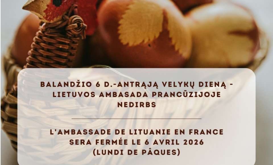 Fermeture exceptionnelle de l’Ambassade de Lituanie à Paris le lundi 6 avril 2026